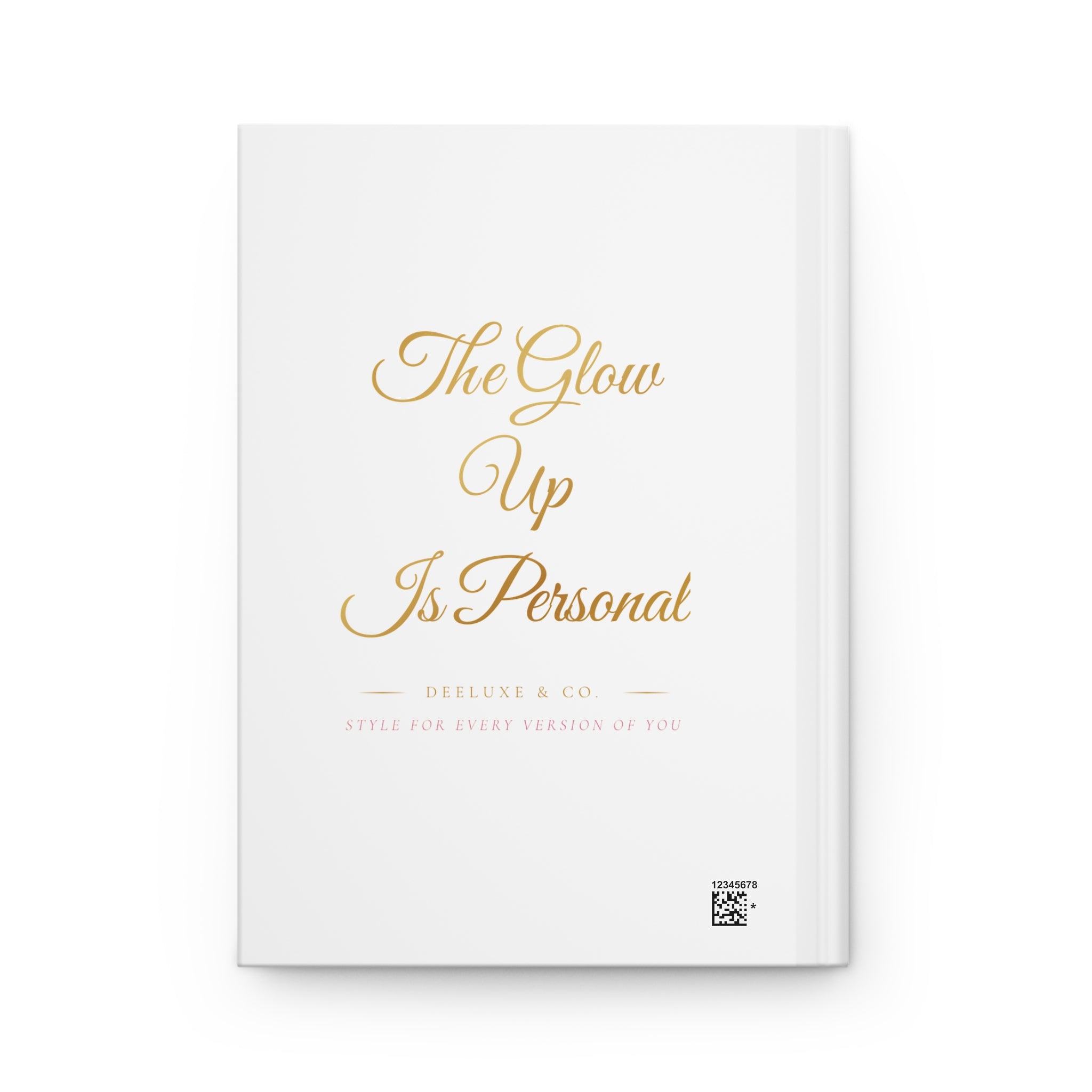 DeeLuxe & Co. Hardcover Journal — The Glow Up Is Personal — view 2 | DeeLuxe & Co.